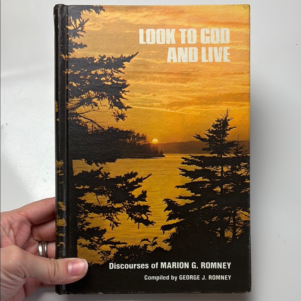 Look to God and Live 1971 George J. Romney Hardcover Book